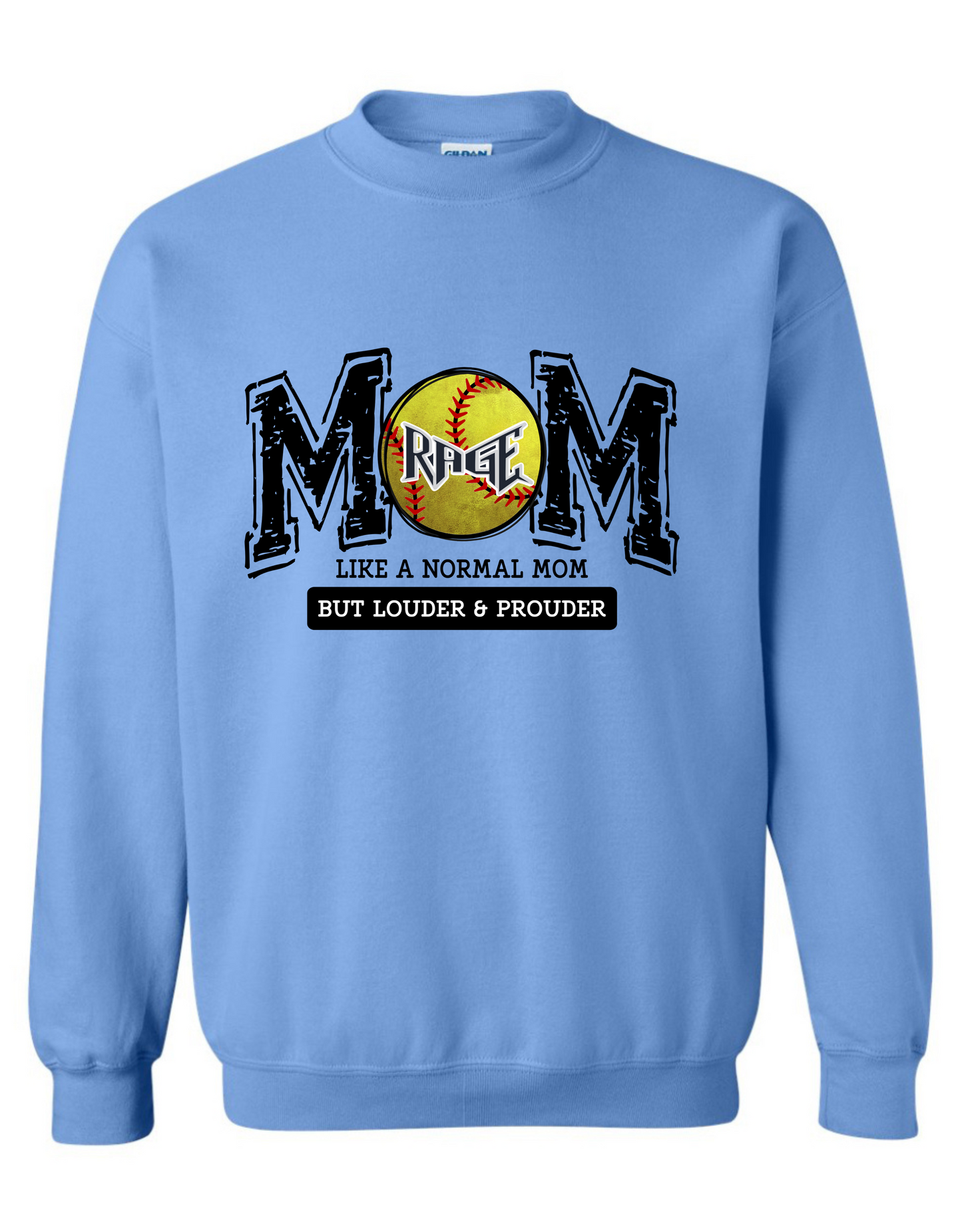 “RAGE MOM” Crewneck