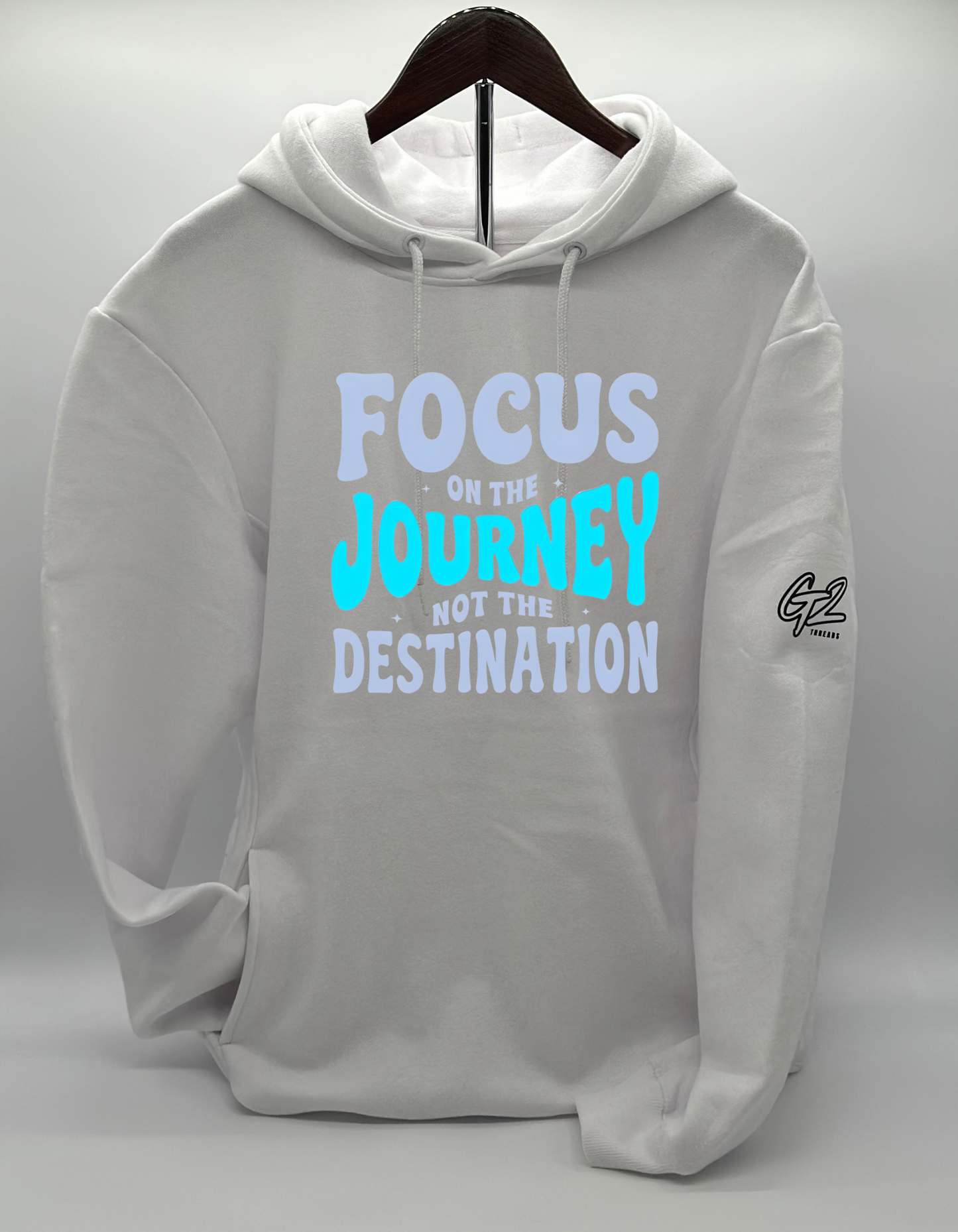 “FOCUS ON THE JOURNEY” Hoodie