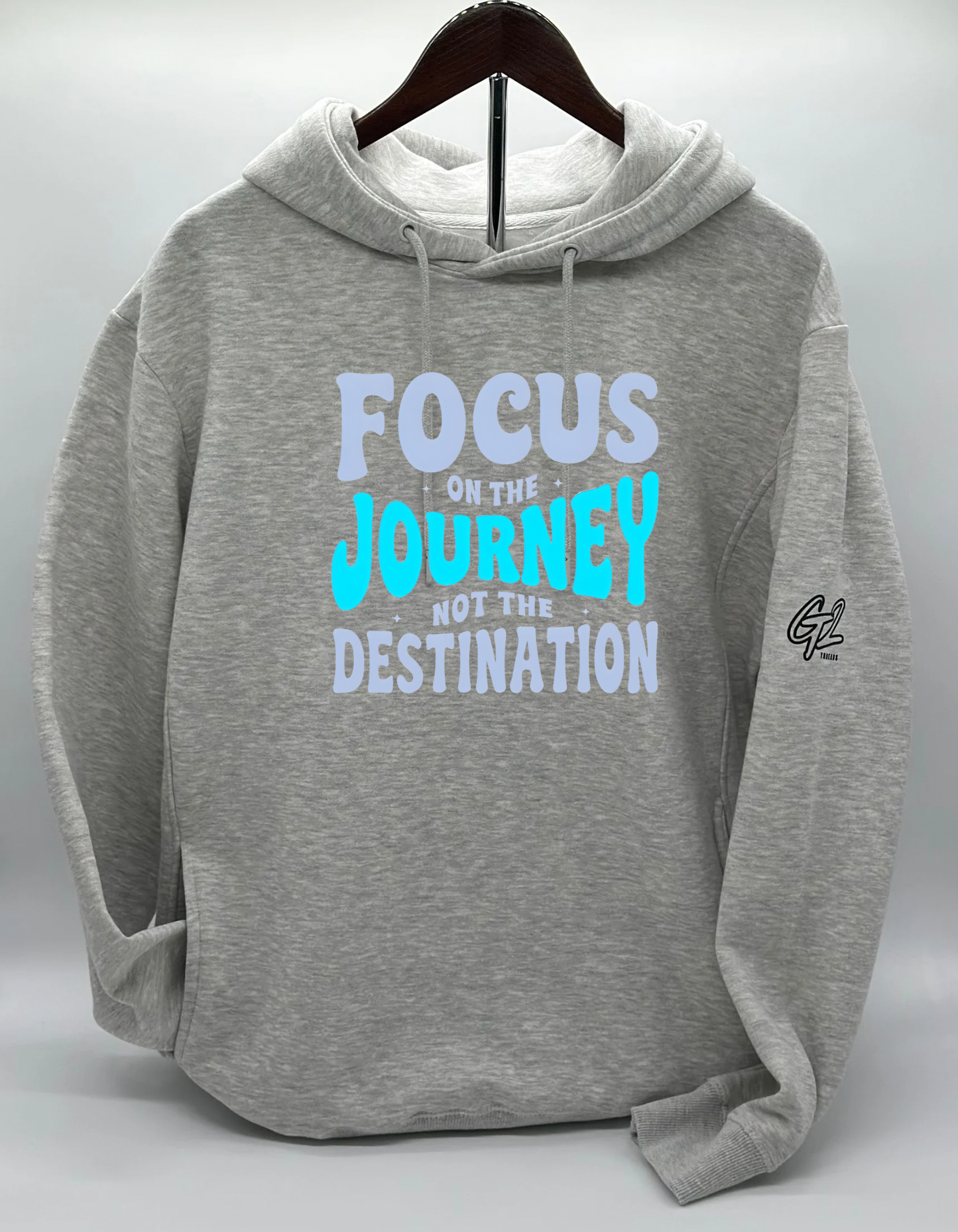 “FOCUS ON THE JOURNEY” Hoodie