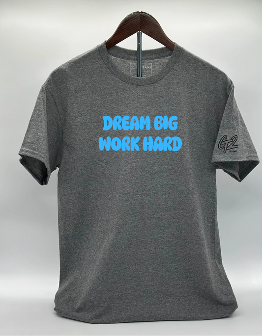 “DREAM BIG” 3D Puff Printed T-Shirt